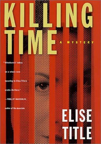 Killing Time: A Mystery (Natalie Price Mysteries)