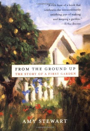From the Ground Up: The Story of a First Garden