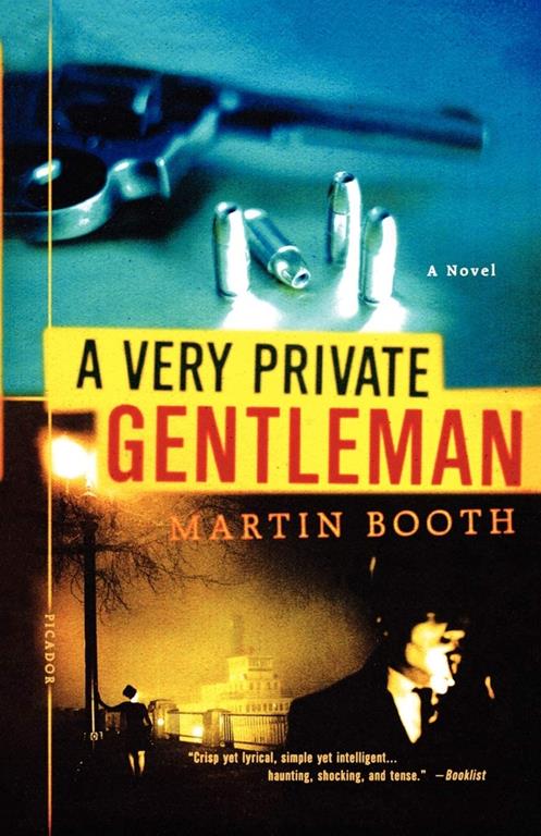 Very Private Gentleman: A Novel