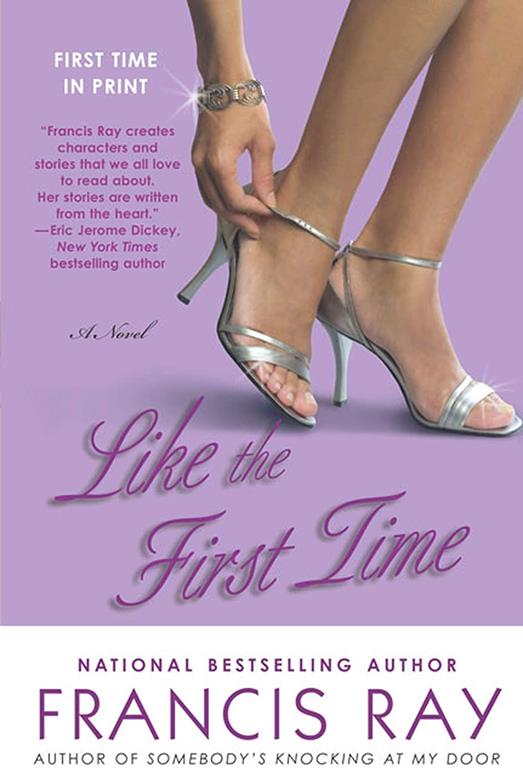 Like the First Time: A Novel (Invincible Women Series, 1)