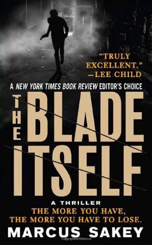 The Blade Itself: A Novel