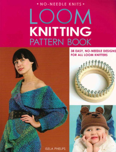 Loom Knitting Pattern Book