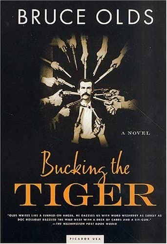 Bucking the Tiger: A Novel