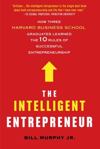 The Intelligent Entrepreneur