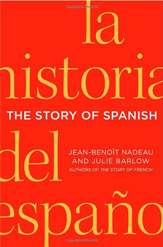 The Story of Spanish