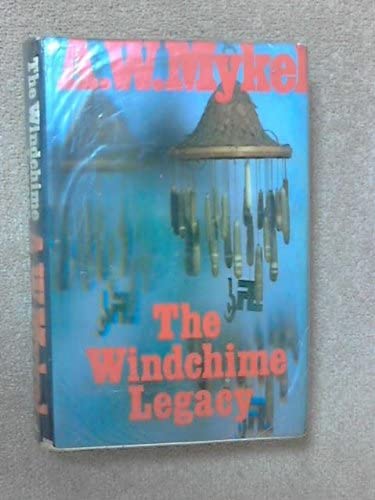 The Windchime Legacy