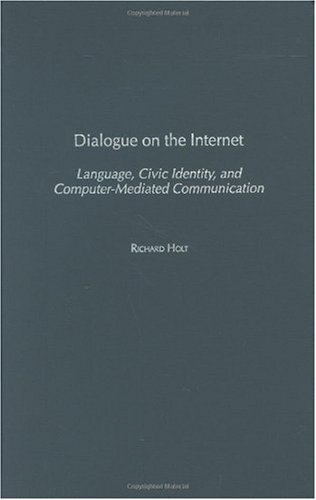 Dialogue on the Internet