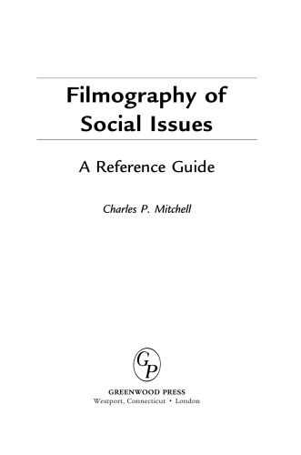 Filmography of Social Issues.