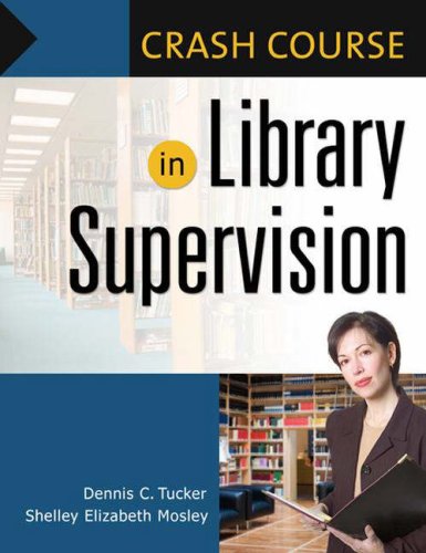 Crash Course in Library Supervision