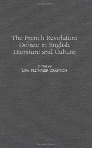 The French Revolution Debate in English Literature and Culture