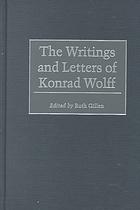 The Writings and Letters of Konrad Wolff