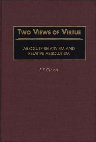 Two Views of Virtue