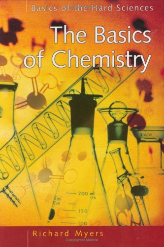 Basics of Chemistry (Basics of the Hard Sciences)