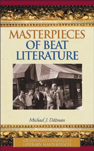 Masterpieces of Beat Literature Masterpieces of Beat Literature