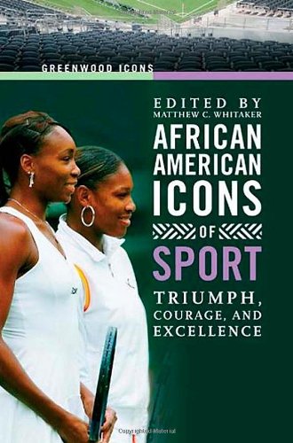 African American Icons of Sport