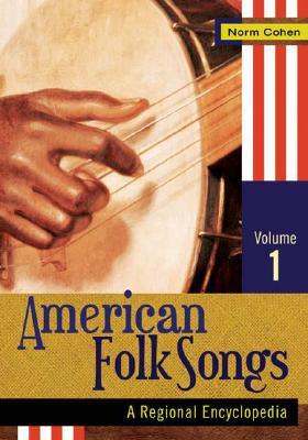 American Folk Songs [2 Volumes]