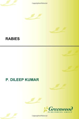 Rabies (Biographies of Disease)