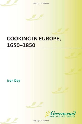 Cooking in Europe, 1650-1850