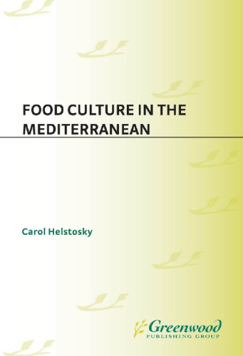 Food Culture in the Mediterranean