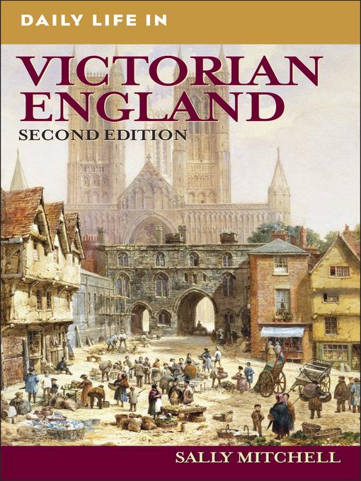 Daily Life in Victorian England