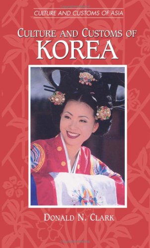 Culture and Customs of Korea