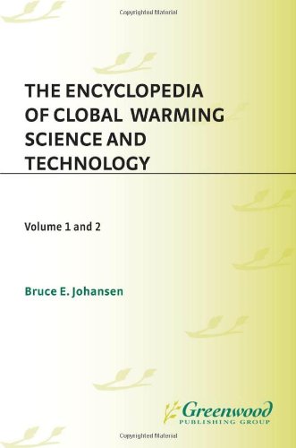 The Encyclopedia of Global Warming Science and Technology