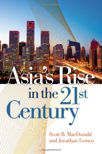 Asia's Rise in the 21st Century