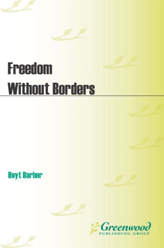 Freedom Without Borders