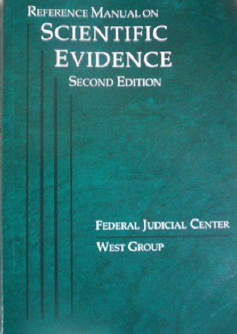 Reference manual on scientific evidence