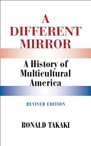 Different Mirror: A History Of Multicultural America