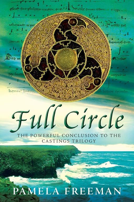 Full Circle (The Castings Trilogy, 3)