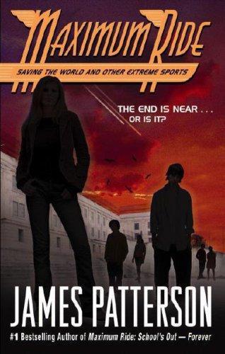 Maximum Ride Saving The World And Other Extreme Sports