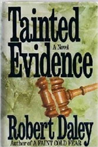 Tainted Evidence: A Novel