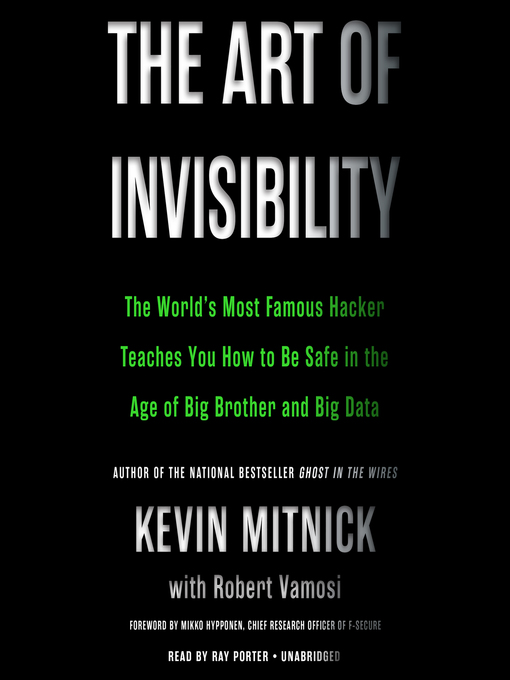 The Art of Invisibility