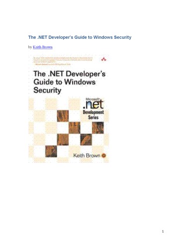 The .Net Developer's Guide to Windows Security