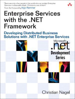 Enterprise Services with the .Net Framework