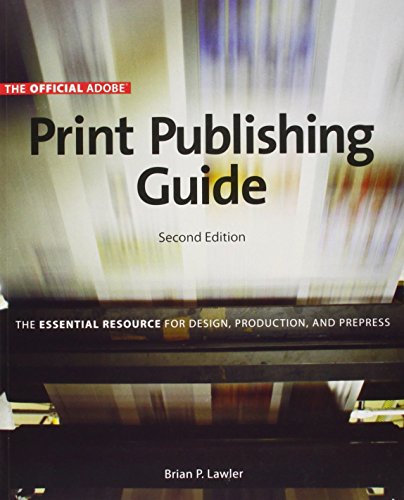 The Official Adobe Print Publishing Guide