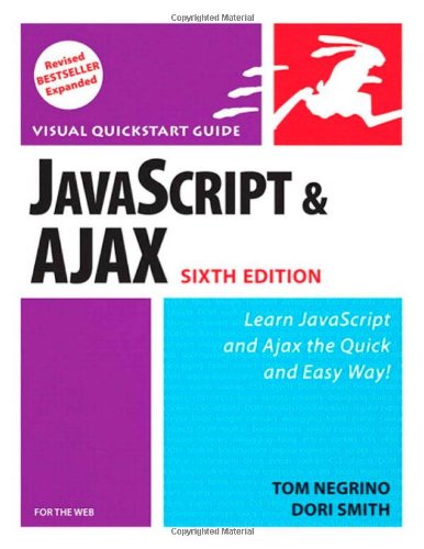 JavaScript and Ajax for the Web