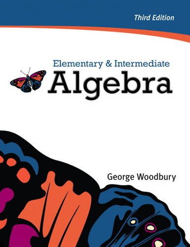 Elementary &amp; Intermediate Algebra