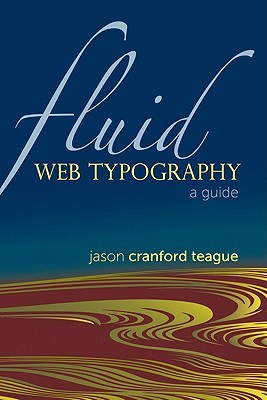 Fluid Web typography a guide