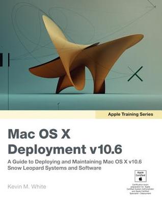 Mac OS X deployment v10.6