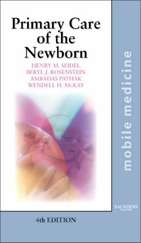 Primary Care of the Newborn: Mobile Medicine Series