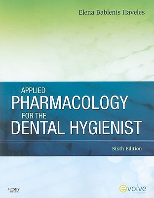 Applied Pharmacology for the Dental Hygienist