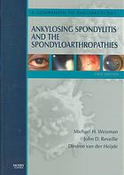 Ankylosing Spondylitis and the Spondyloarthropathies