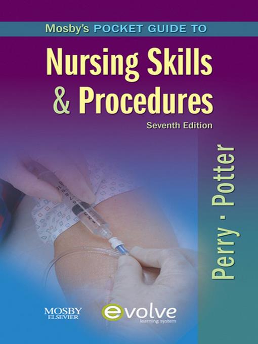 Mosby's Pocket Guide to Nursing Skills and Procedures--E-Book