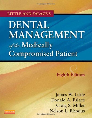 Little and Falace's Dental Management of the Medically Compromised Patient