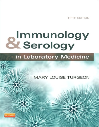 Immunology &amp; Serology in Laboratory Medicine