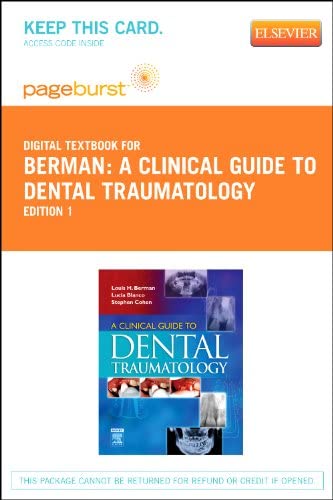 A Clinical Guide to Dental Traumatology - Elsevier eBook on VitalSource (Retail Access Card)