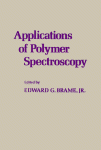 APPLICATIONS OF POLYMER SPECTROSCOPY.