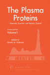 The plasma proteins : structure, function, and genetic control. Volume I